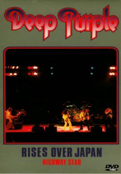 Deep Purple : Rises Over Japan